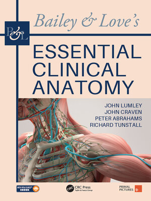 cover image of Bailey & Love's Essential Clinical Anatomy